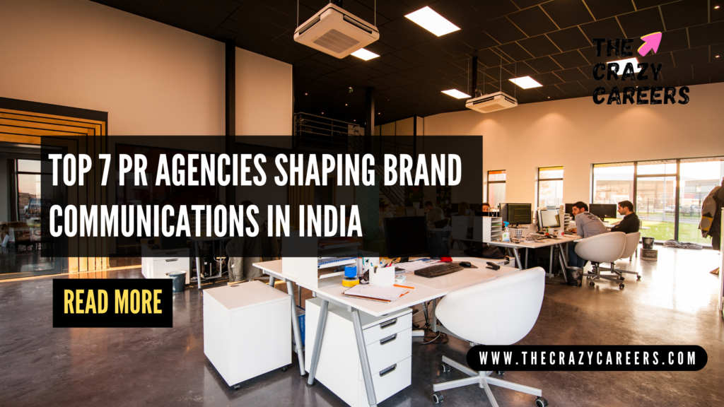 Top 7 PR Agencies Shaping Brand Communications in India